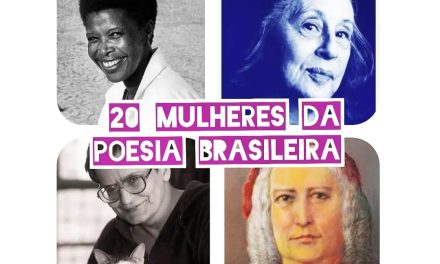 Poesia Feminina: 20 poetas brasileiras que você precisa conhecer
