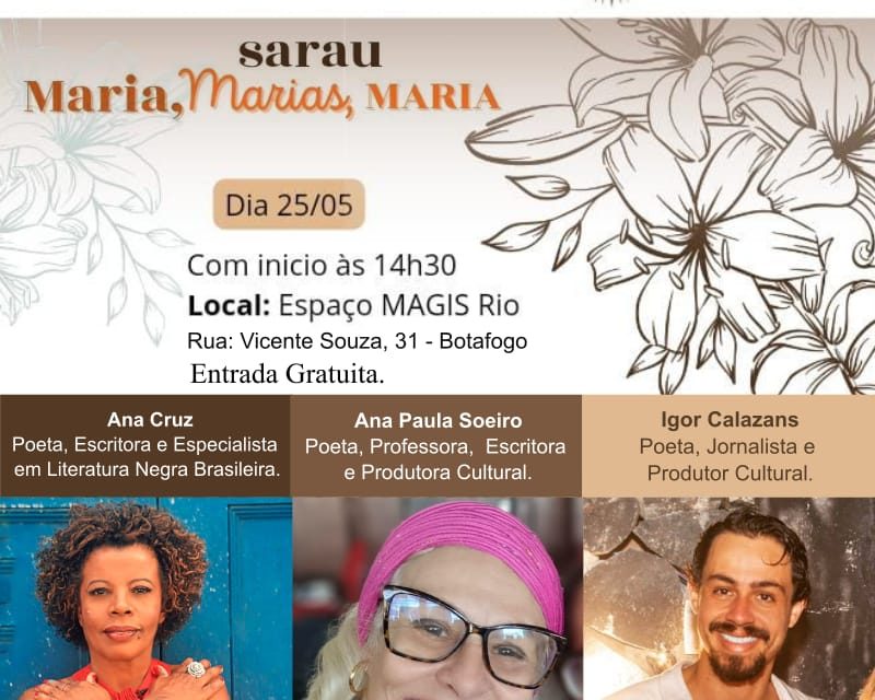 Sarau Maria, Marias, Maria, estreia no Rio de Janeiro com grandes poetas