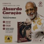 Absurdo Coração: Tanussi Cardoso celebra 80 anos com novo livro de poemas